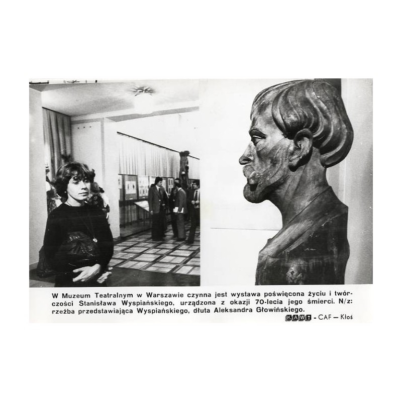 "W Muzeum Teatralnym w Warszawie czynna jest wystawa poświęcona życiu i twórczości Stanisława Wyspiańskiego [...] KAW-CAF - Kłoś