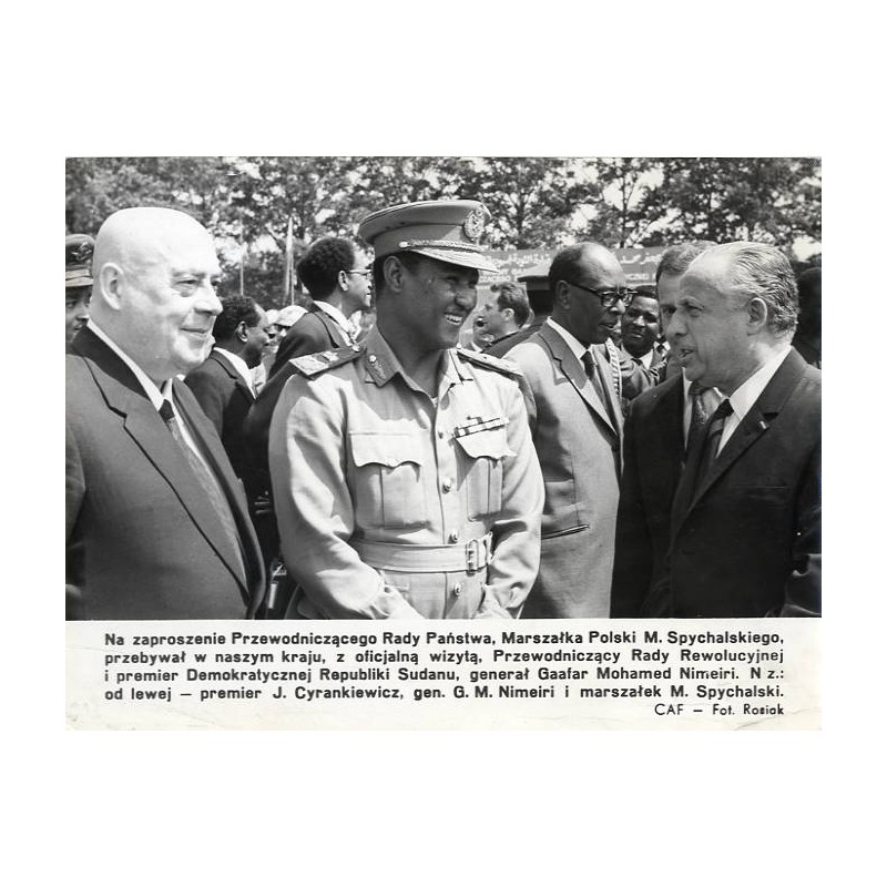 "[...] N z.: od lewej - premier J. Cyrankiewicz, gen. G. M. Nimeiri i marszałek M. Spychalski. CAF - Fot. Rosiak"