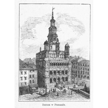 "Ratusz w Poznaniu."