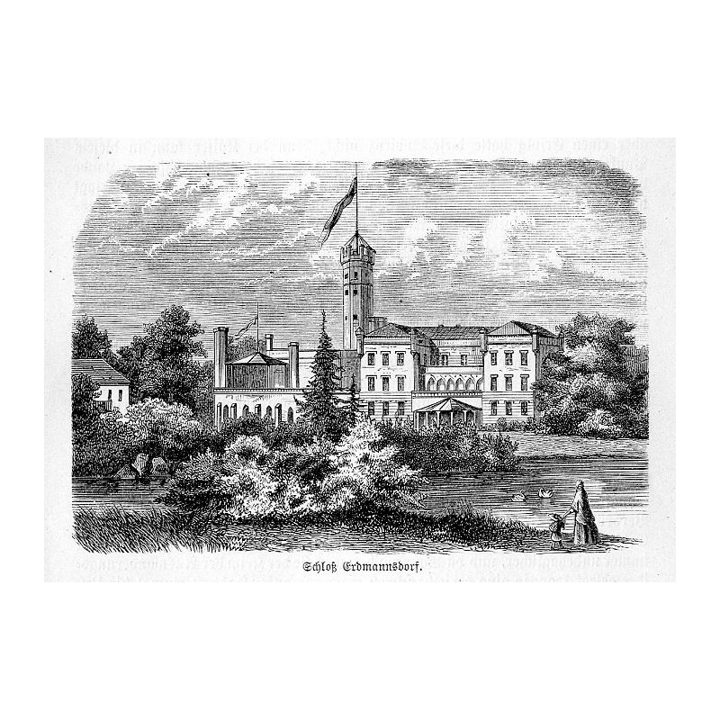 "Schloss Erdmannsdorf."