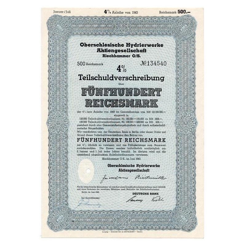"Oberschlesische Hydrierwerke Aktiengesellschaft Blechhammer O/S. 500 Reichsmark 4%" Blechhammer O/S. Juni 1943
