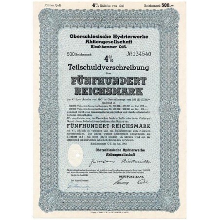 "Oberschlesische Hydrierwerke Aktiengesellschaft Blechhammer O/S. 500 Reichsmark 4%" Blechhammer O/S. Juni 1943