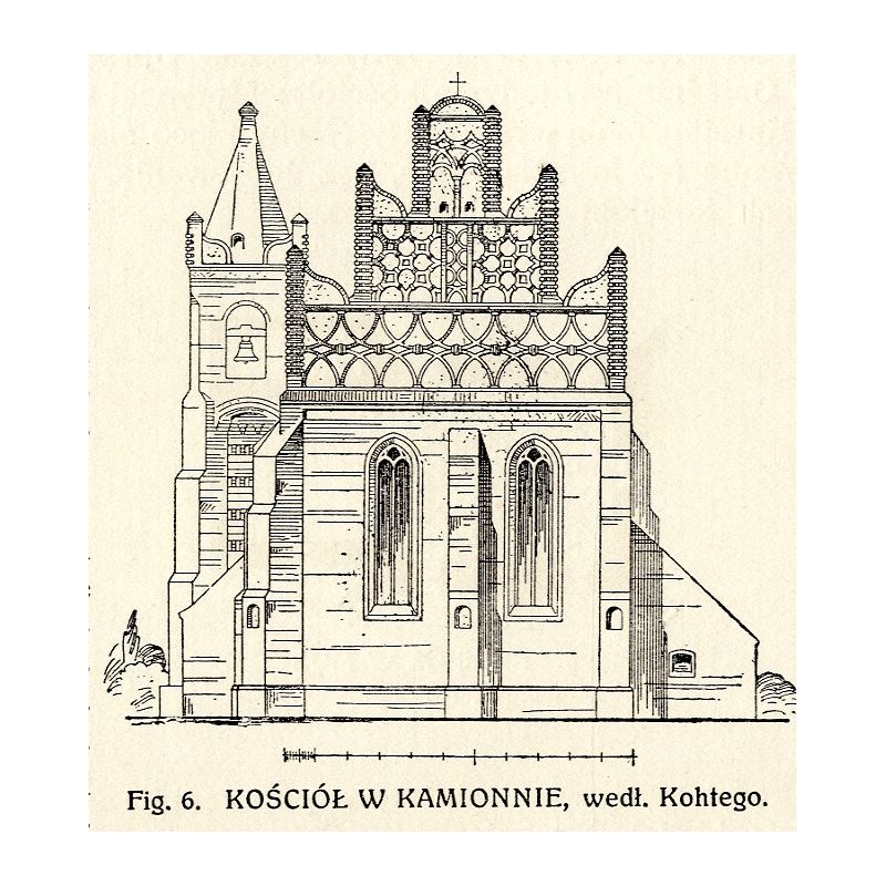 Kościół w Kamionnej / "Fig. 6. KOŚCIÓŁ W KAMIONNIE, wedł. Kohtego."