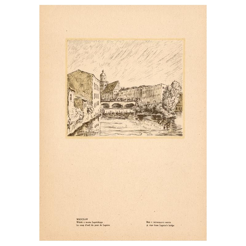 "WROCŁAW. Widok z mostu Legnickiego [...]"