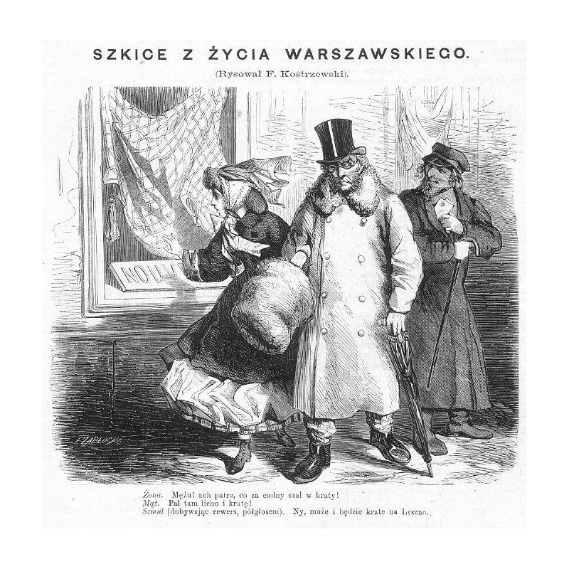 "Żona. Mężu! ach patrz, co za cudny szal w kraty! [...]"