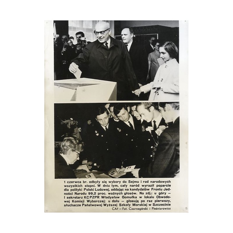 "1 czerwca br. odbyły się wybory do Sejmu i rad narodowych wszystkich stopni. W dniu tym, cały naród wyraził poparcie dla polity