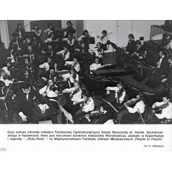 "Duży sukces odniosła orkiestra Państwowej Ogólnokształcącej Szkoły Muzycznej im. Karola Szymanowskiego w Katowicach, która pod