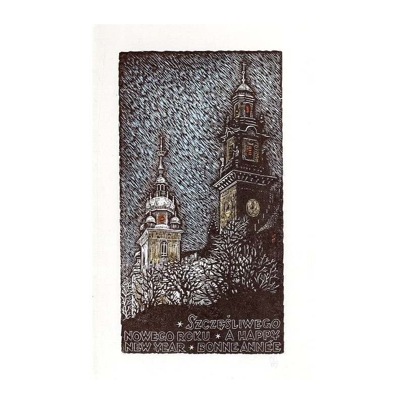 Kraków. Wawel / "SZCZĘŚLIWEGO NOWEGO ROKU A HAPPY NEW YEAR BONNE ANNÉE"