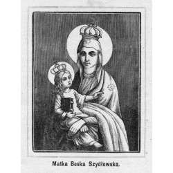 "Matka Boska Szydłowska."