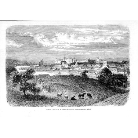 Panorama Krakowa z 1863 roku / "VUE DE CRACOVIE. - D'après les croquis de notre correspondant spècial."