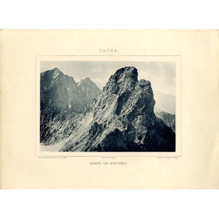Tatry. Ganek od Wschodu / "TATRY. GANEK OD WSCHODU."