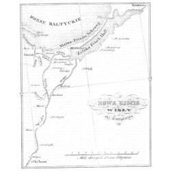 Nowe ujście Wisły od 1. lutego 1840 r. / "NOWE UJŚCIE WISŁY od 1. Lutego 1840 r."