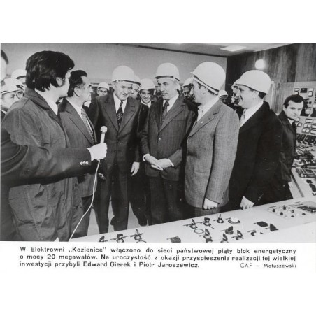 "W Elektrowni "Kozienice" [...] Na uroczystość przybyli [...] Edward Gierek i Piotr Jaroszewicz. CAF - Matuszewski"