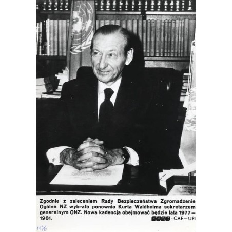 "Zgodnie z zaleceniem Rady Bezpieczeństwa Zgromadzenie Ogólne NZ wybrało ponownie Kurta Waldheima sekretarzem generalnym ONZ [..