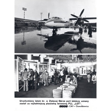 "Uruchomiony latem br. w Zielonej Górze port lotniczy uznany został za najładniejszą placówkę terenową PLL "LOT" KAW-CAF - Gawał