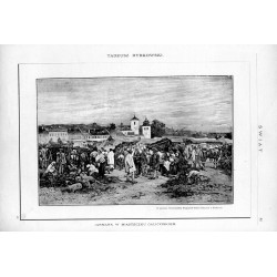 Tadeusz Rybkowski. Jarmark w miasteczku galicyjskim / "TADEUSZ RYBKOWSKI. JARMARK W MIASTECZKU GALICYJSKIEM. Z wystawy Towarzyst