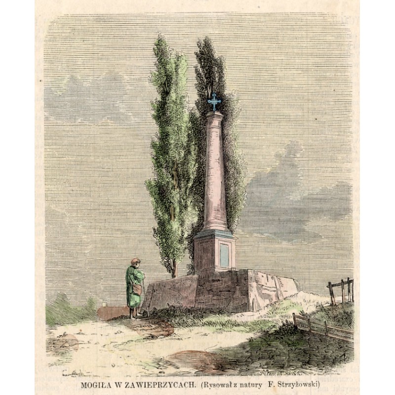Mogiła w Zawieprzycach / "MOGIŁA W ZAWIEPRZYCACH. (Rysował z natury F. Strzyżowski)"