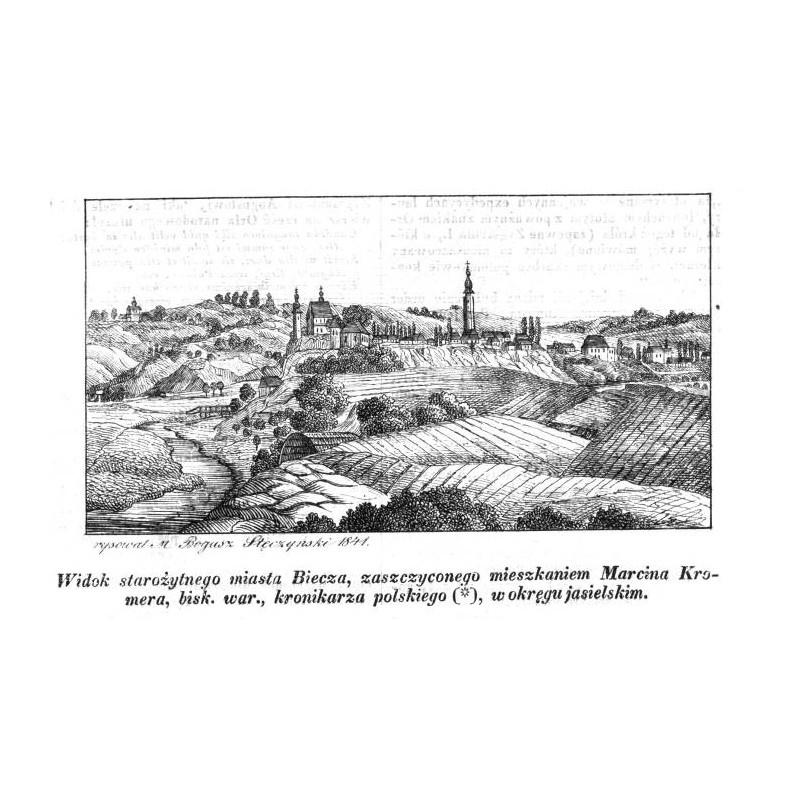 "Widok starożytnego miasta Biecza [...]."