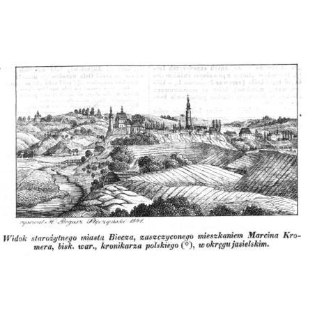 "Widok starożytnego miasta Biecza [...]."