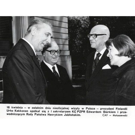 "[...] prezydent Finlandii Urho Kekkonen spotkał się z I sekretarzem KC PZPR Edwardem Gierkiem i przewodniczącym Rady Państwa He