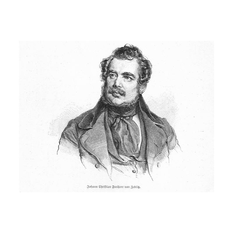 "Johann Christian Freiherr von Zedlitz." ("nach der Lithographie von Josef Kriehuber")