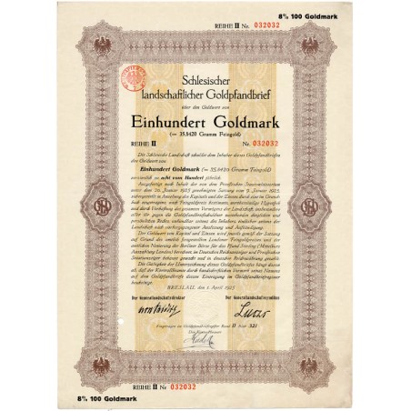 Schlesische Landschaft. Schlesischer landschaftlicher Goldpfandbrief. Reihe II. 8% 100 Goldmark. Breslau / Wrocław 1.04.1925