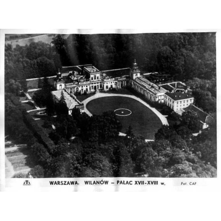 Warszawa. Wilanów - pałac XVII-XVIII w. / "WARSZAWA. WILANÓW - PAŁAC XVII-XVIII w."