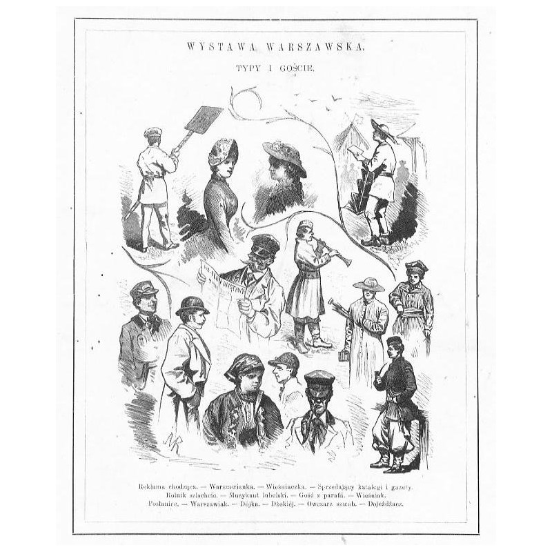 Wystawa warszawska. Typy i goście / "WYSTAWA WARSZAWSKA. TYPY I GOŚCIE. Reklama chodząca. - Warszawianka. - Wieśniaczka. - Sprze