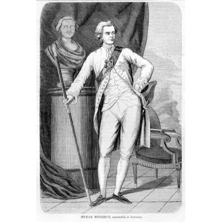 Michał Mniszech / "MICHAŁ MNISZECH, marszałek w. koronny."