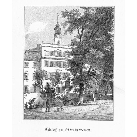 "Schloß zu Kittlitztreben."