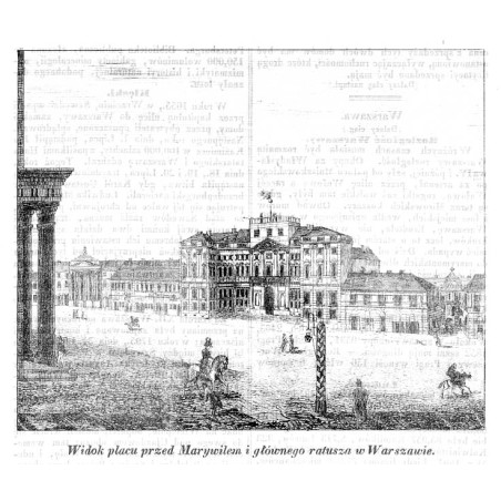 "Widok placu przed Marywilem i głównego ratusza w Warszawie."