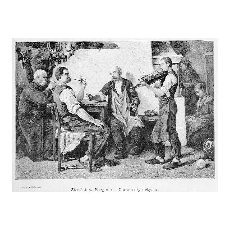 "Stanisław Bergman: Domorosły artysta. Rytował A. Zajkowski."