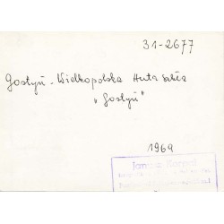 "Gostyń - Wielkopolska Huta Szkła "Gostyń" 31-2677 1969"