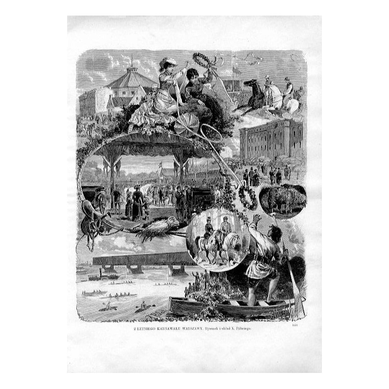 Z letniego karnawału Warszawy. Rysunek i układ X. Pillatiego. 1235 / "Z LETNIEGO KARNAWAŁU WARSZAWY. Rysunek i układ X. Pillatie