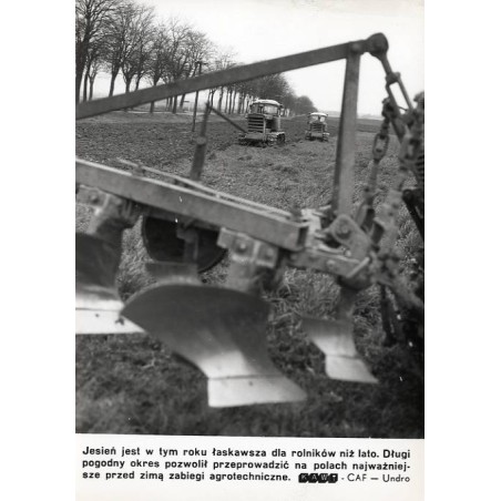 "[...] Długi pogodny okres pozwolił przeprowadzić na polach najważniejsze przed zimą zabiegi agrotechniczne. KAW-CAF - Undro"