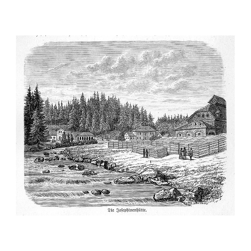 "Die Josephinenhütte."