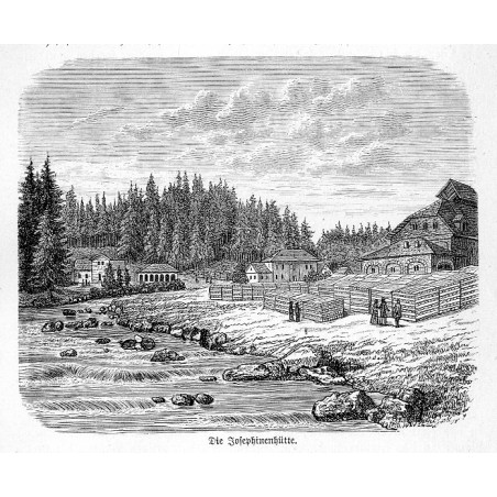 "Die Josephinenhütte."