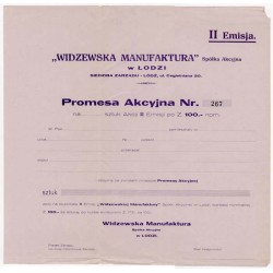 Widzewska Manufaktura SA w Łodzi Promesa Akcyjna Nr. 267 na ... sztuk Akcji II Emisji po Z.100. - nom.