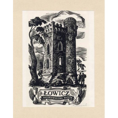 "ŁOWICZ ŚREDNIOWIECZNA BASZTA"