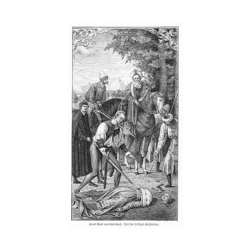 "Hans Sues von Kulmbach: Tod der heiligen Katharina." / "Hans Sues von Kulmbach: Tod der heiligen Katharina nach dem Gemälde in