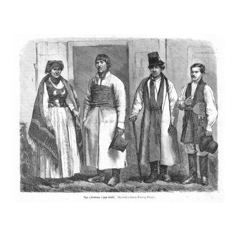 "Typy z Krakowa i jego okolic. (Rysował z natury Ksawery Pillati)."