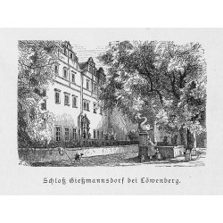 "Schloß Gießmannsdorf bei Löwenberg."