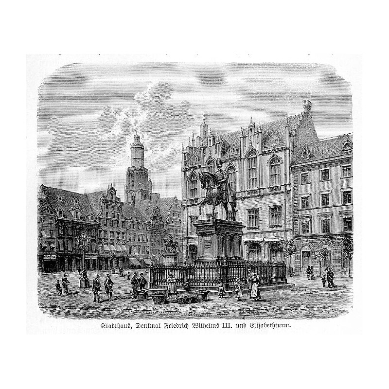 "Stadthaus, Denkmal Friedrich Wilhelms III. und Elisabethturm."