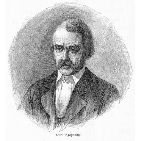 "Karl Szajnocha." / "Karl Szajnocha nach dem Bild von Tepa im Besitze Sr. Exellenz Wladimir Graf Dzieduszycki in Lemberg, von W