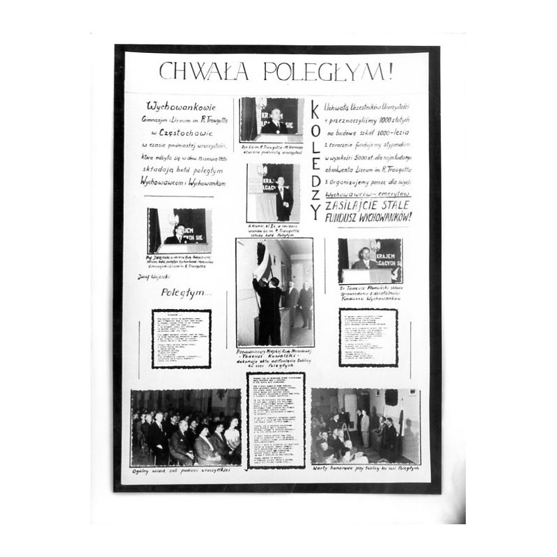 "CHWAŁA POLEGŁYM Wychowankowie Gimnazjum i Liceum im. R. Traugutta w Częstochowie w czasie podniosłej uroczystości, która odbyła