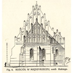 Kościół w Międzyrzeczu / "Fig. 8. KOŚCIÓŁ W MIĘDZYRZECZU, wedł. Kohtego."