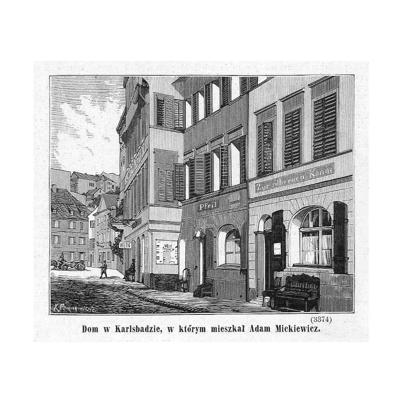"Dom w Karlsbadzie, w którym mieszkał Adam Mickiewicz. (3374)"