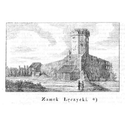 "Zamek Łęczycki [...]"