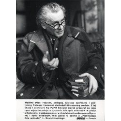 "Wybitny aktor, reżyser, pedagog, działacz społeczny i polityczny Tadeusz Łomnicki, obchodził 50 rocznicę urodzin [...] KAW - Gr