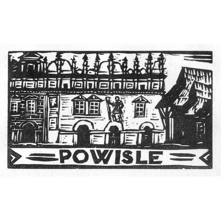 "43. Kamienice w rynku w Kazimierzu nad Wisłą" / "POWIŚLE"